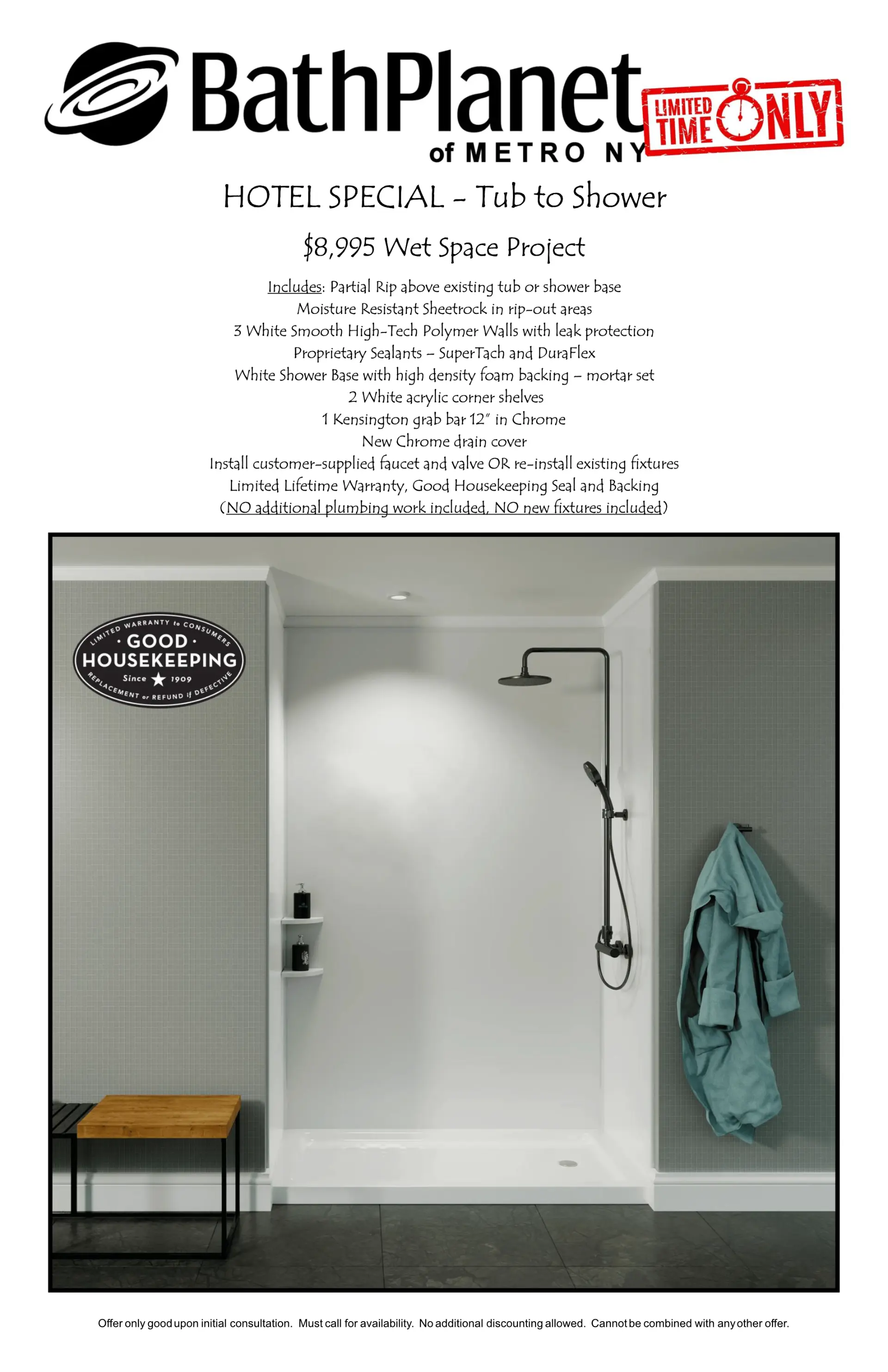 Bath Planet Hotel Special — Tub to Shower Conversion for $8,995
